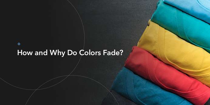 01-How-and-why-do-colors-fade.jpg