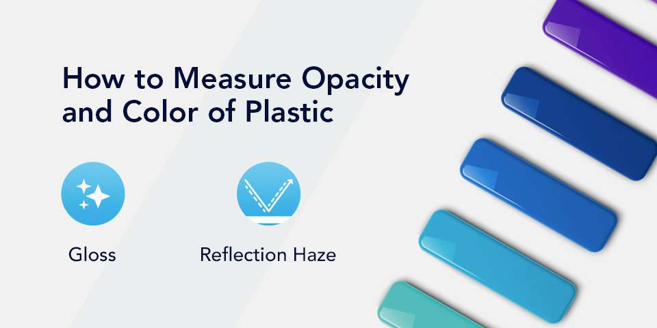 01-how-to-measure-opacity-and-color-of-plastic.jpg